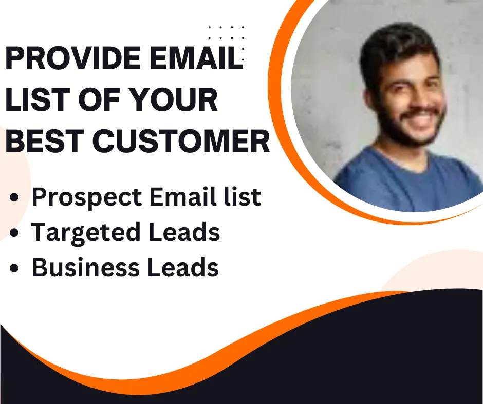 Targeted email list of your top customers to enhance outreach