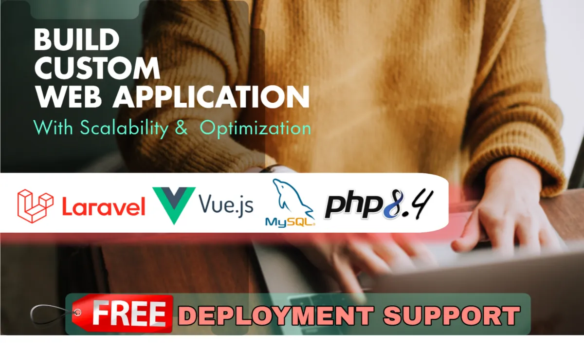 make custom web apps with laravel, vue js, real time features