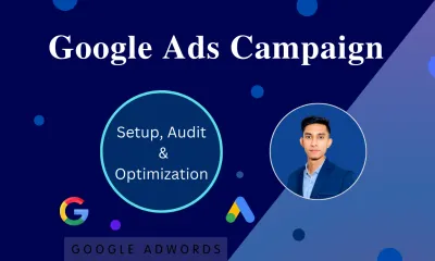 setup, manage, audit and optimize google ads camapign, google adwords PPC and SEM campaigns